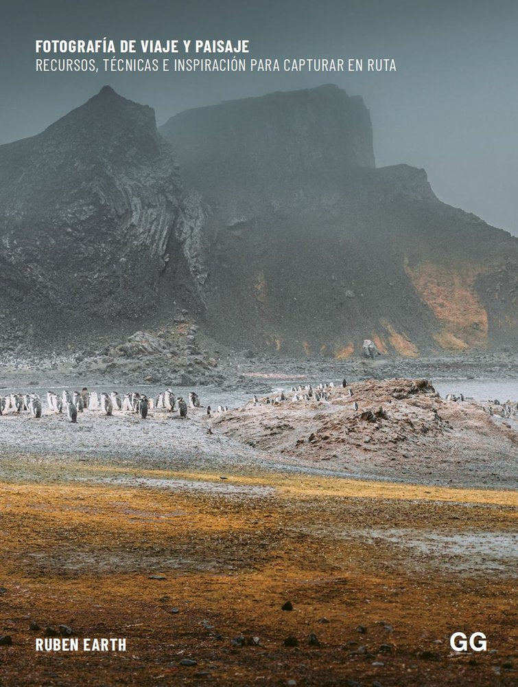 FOTOGRAFIA DE VIAJE Y PAISAJE, de EARTH (FERNANDEZ SANCHEZ), RUBEN | portada del libro