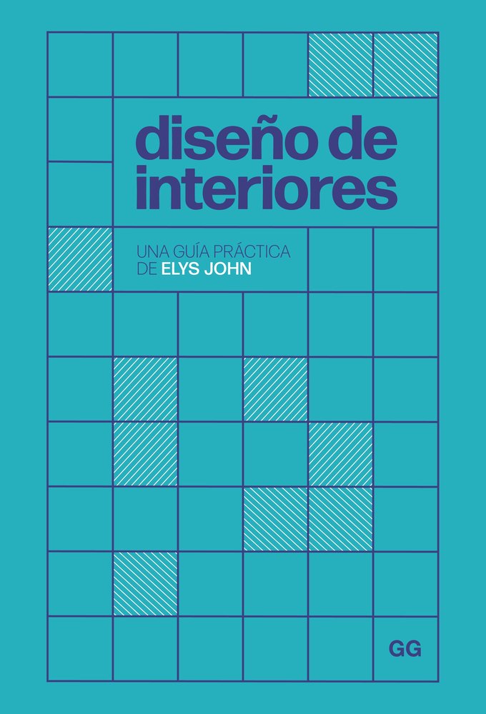 DISEÑO DE INTERIORES, de JOHN, ELYS | portada del libro