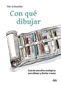 CON QUE DIBUJAR, de SCHNEIDER, TILO | portada del libro