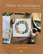 PINTAR LA NATURALEZA, de GEMMA KOOMEN | portada del libro