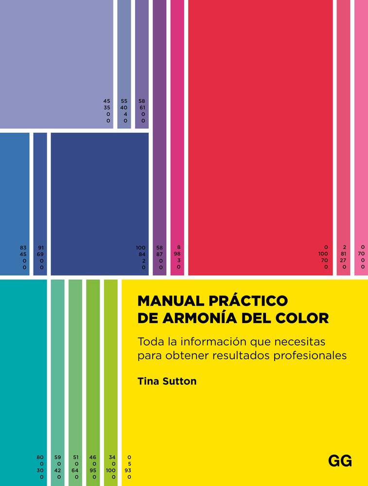 MANUAL PRACTICO DE ARMONIA DEL COLOR, de SUTTON, TINA | portada del libro
