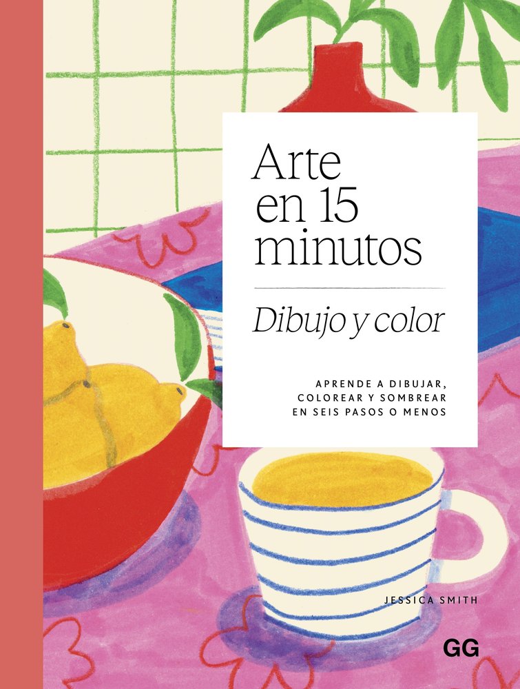 ARTE EN 15 MINUTOS. DIBUJO Y COLOR, de SMITH, JESSICA | portada del libro