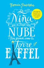 La niña que se tragó una nube tan grande como la torre Eiffel, de Romain Puértolas | portada del libro