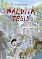 Maldita tesis, de Tiphaine Rivière | portada del libro