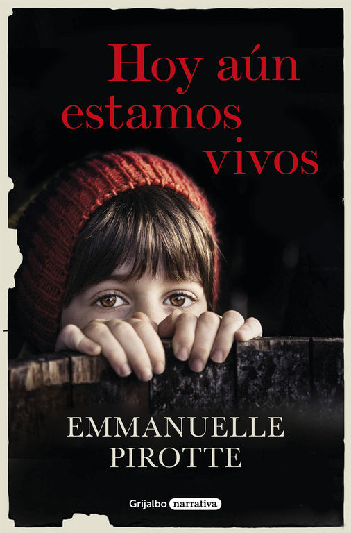 Hoy aún estamos vivos, de Pirotte | portada del libro