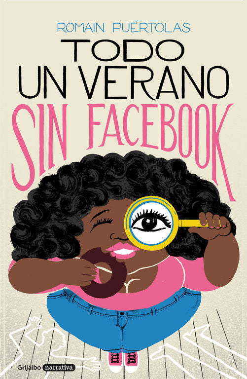 TODO UN VERANO SIN FACEBOOK, de PUERTOLAS | portada del libro