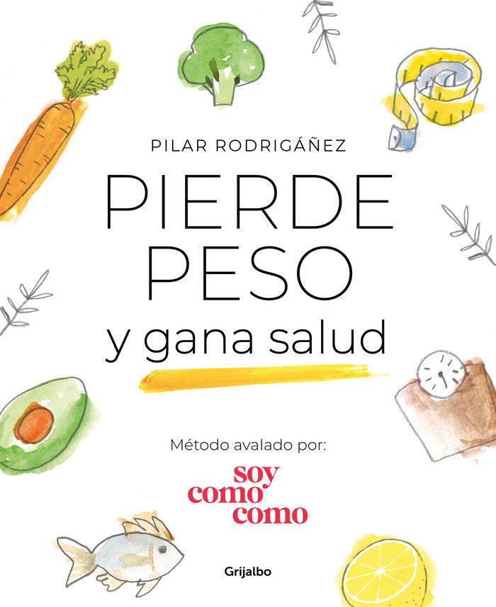 Pierde peso y gana salud, de Rodrigáñez | portada del libro