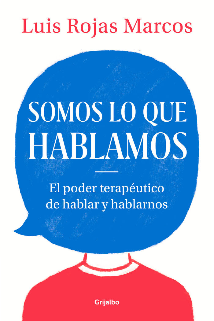Somos lo que hablamos, de Rojas Marcos | portada del libro