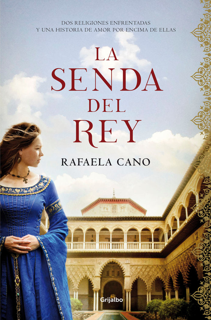 La senda del rey, de Cano, Rafaela | portada del libro
