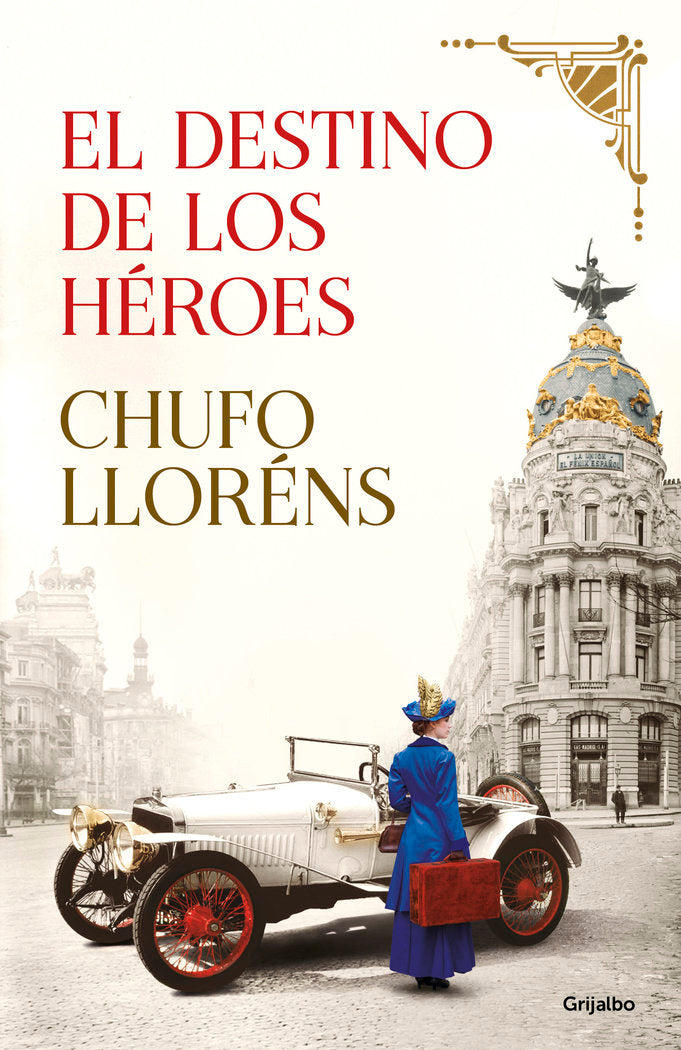 El destino de los héroes, de Lloréns, Chufo | portada del libro
