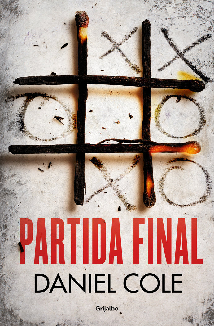 PARTIDA FINAL, de COLE, DANIEL | portada del libro