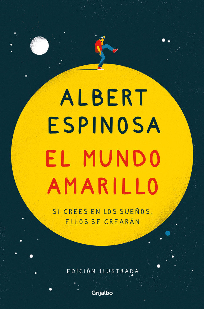 El mundo amarillo (edición ilustrada), de Espinosa, Albert | portada del libro