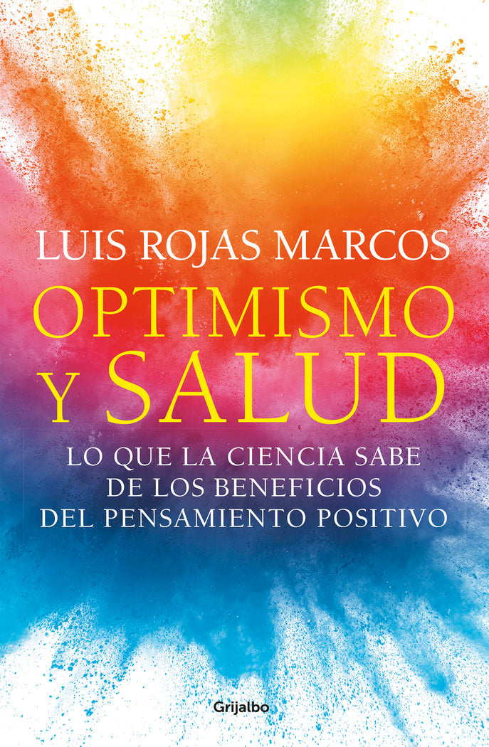 Optimismo y salud, de Rojas Marcos | portada del libro