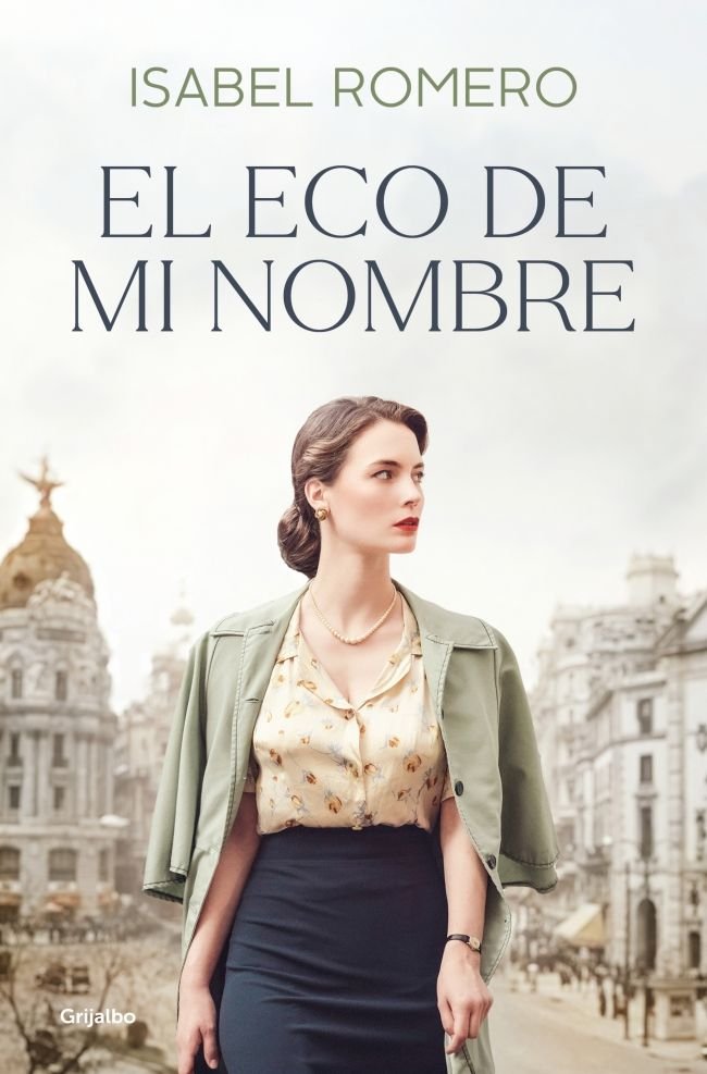 El eco de mi nombre, de ISABEL ROMERO | portada del libro