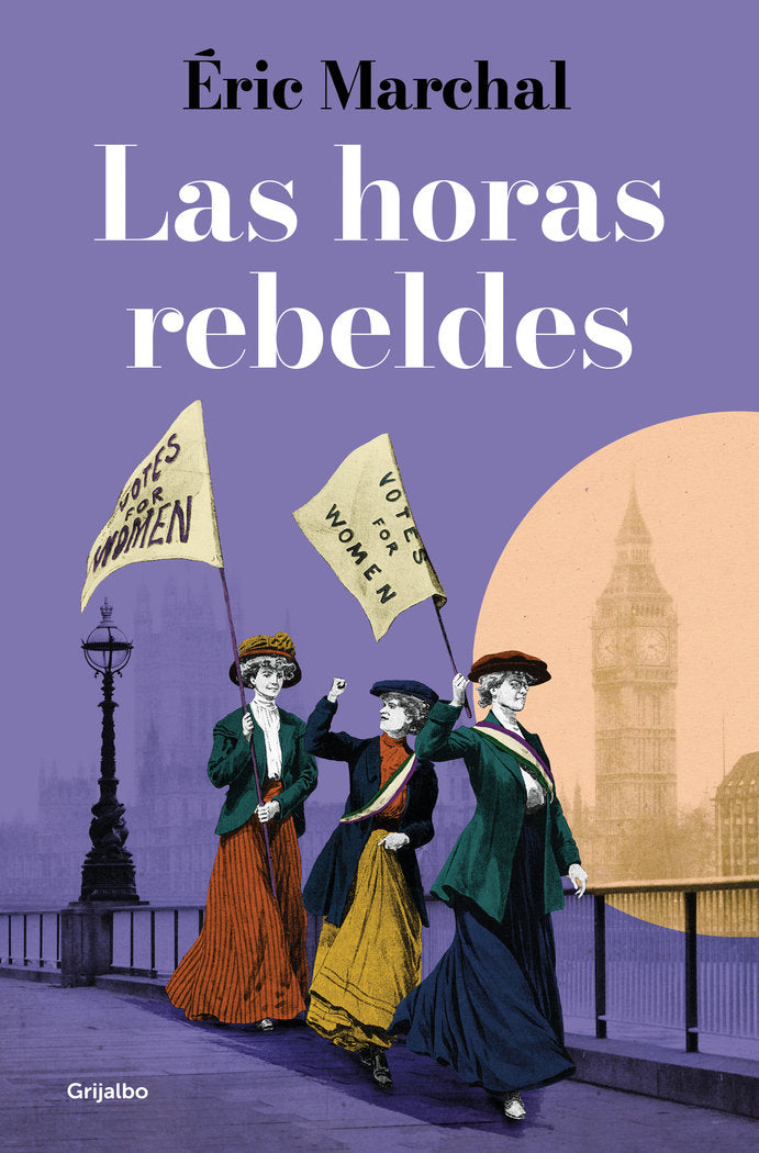 LAS HORAS REBELDES, de MARCHAL, ERIC | portada del libro