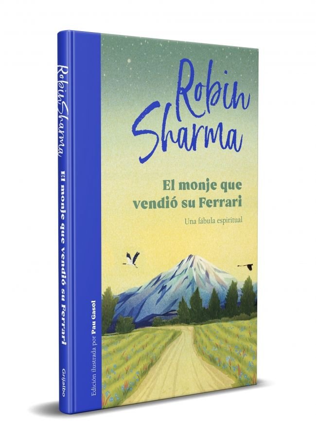 EL MONJE QUE VENDIO SU FERRARI EDICION ILUSTRADA, de ROBIN SHARMA | portada del libro
