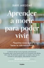 Aprender a morir para poder vivir, de XAVI ARGEMI BALLBE | portada del libro