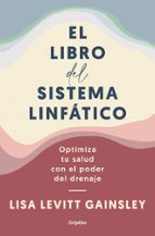 El libro del sistema linfático, de LISA LEVITT GAINSLEY | portada del libro