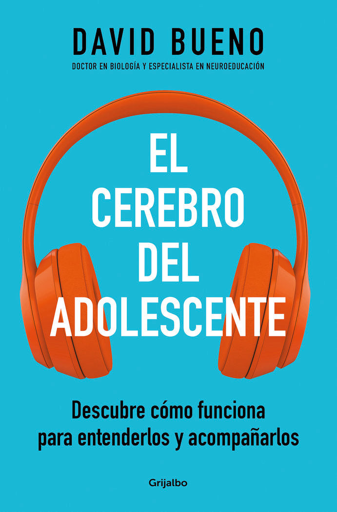 EL CEREBRO DEL ADOLESCENTE, de BUENO, DAVID | portada del libro