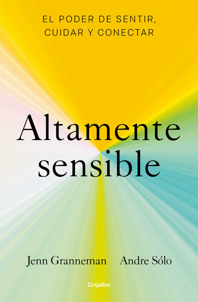 ALTAMENTE SENSIBLE, de JENN GRANNEMAN | portada del libro