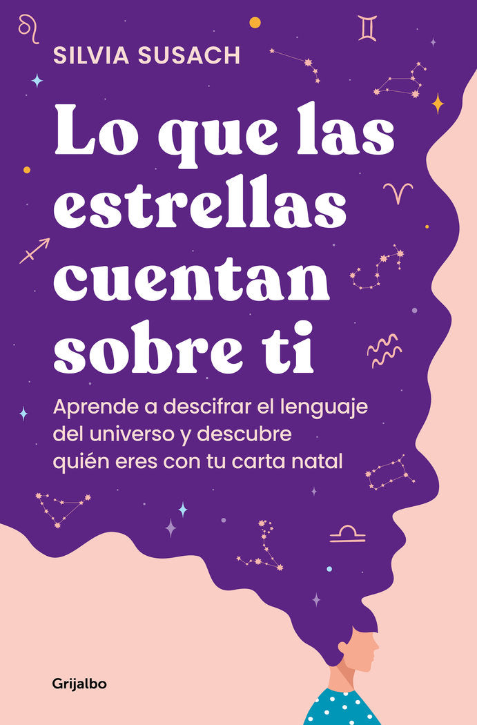 LO QUE LAS ESTRELLAS CUENTAN SOBRE TI, de SILVIA SUSACH | portada del libro