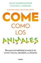 Come como los animales, de DAVID RAUBENHEIMER | portada del libro