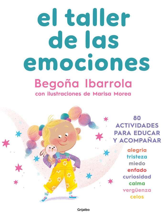 EL TALLER DE EMOCIONES, de BEGOÑA IBARROLA | portada del libro