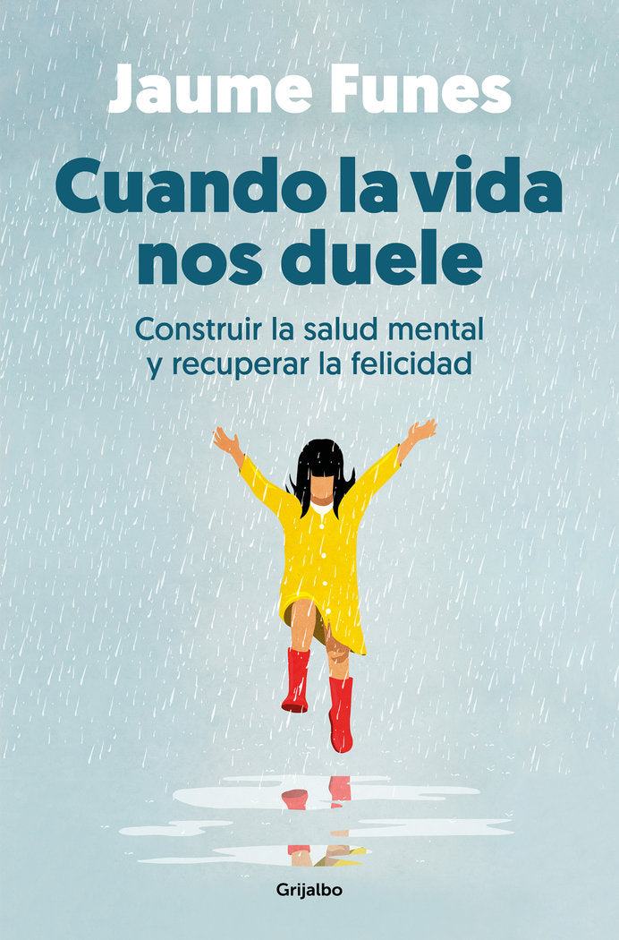 CUANDO LA VIDA NOS DUELE, de FUNES, JAUME | portada del libro