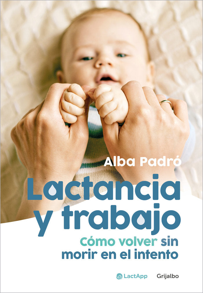 Lactancia y trabajo, de PADRO | portada del libro