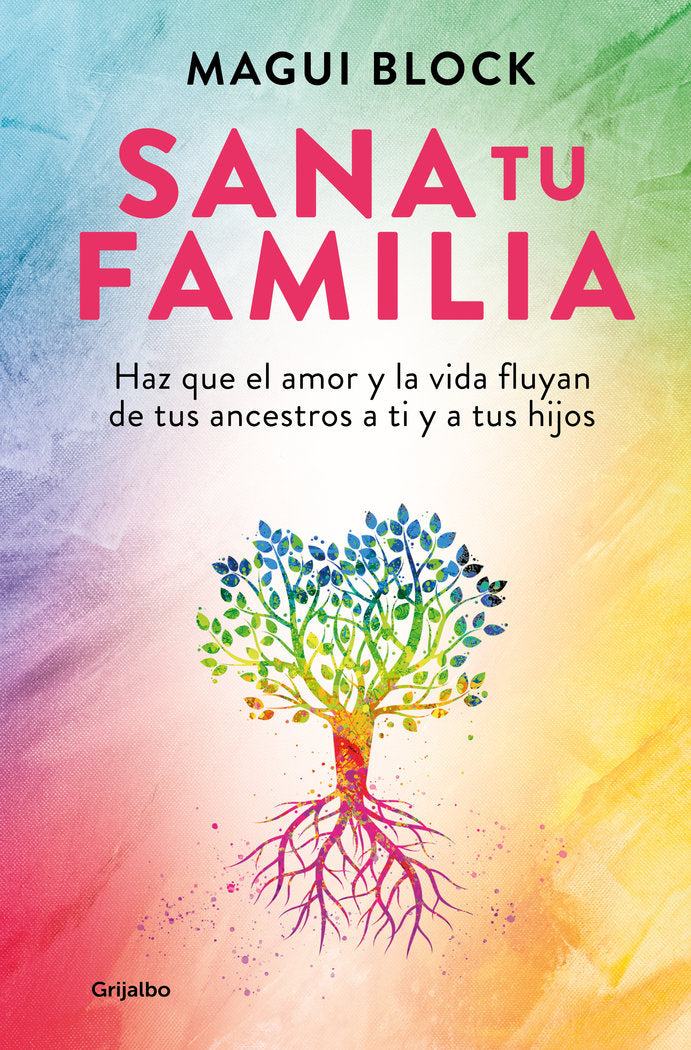 Sana tu familia, de MAGUI BLOCK | portada del libro