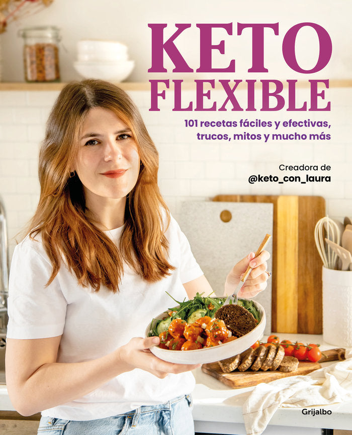 KETO FLEXIBLE, de @KETO_CON_LAURA | portada del libro