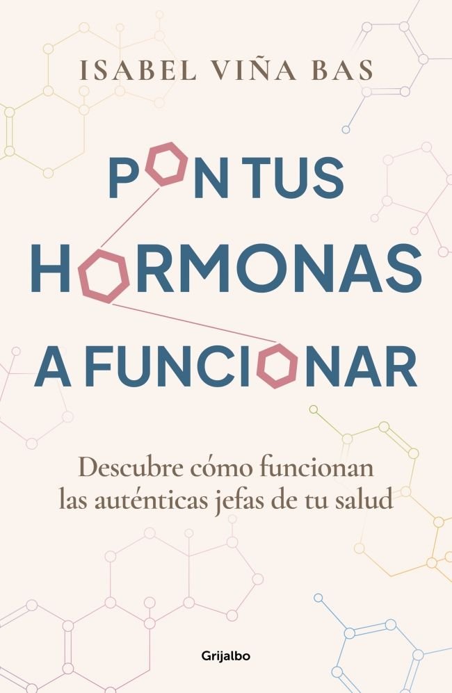 Pon tus hormonas a funcionar, de ISABEL VIÑA | portada del libro