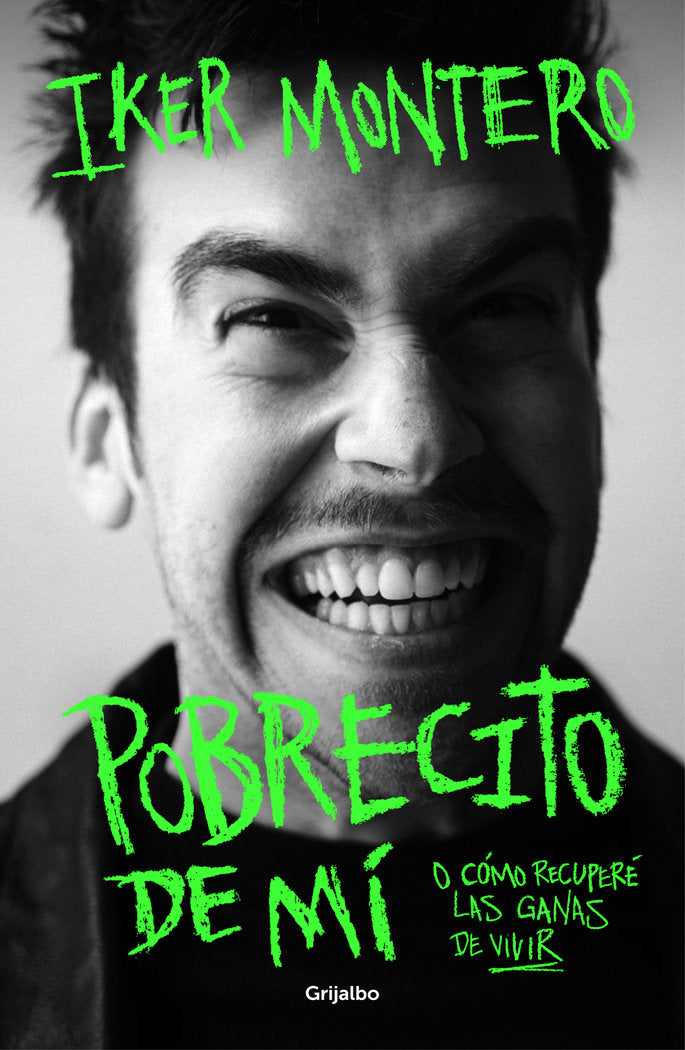 POBRECITO DE MI, de MONTERO, IKER | portada del libro