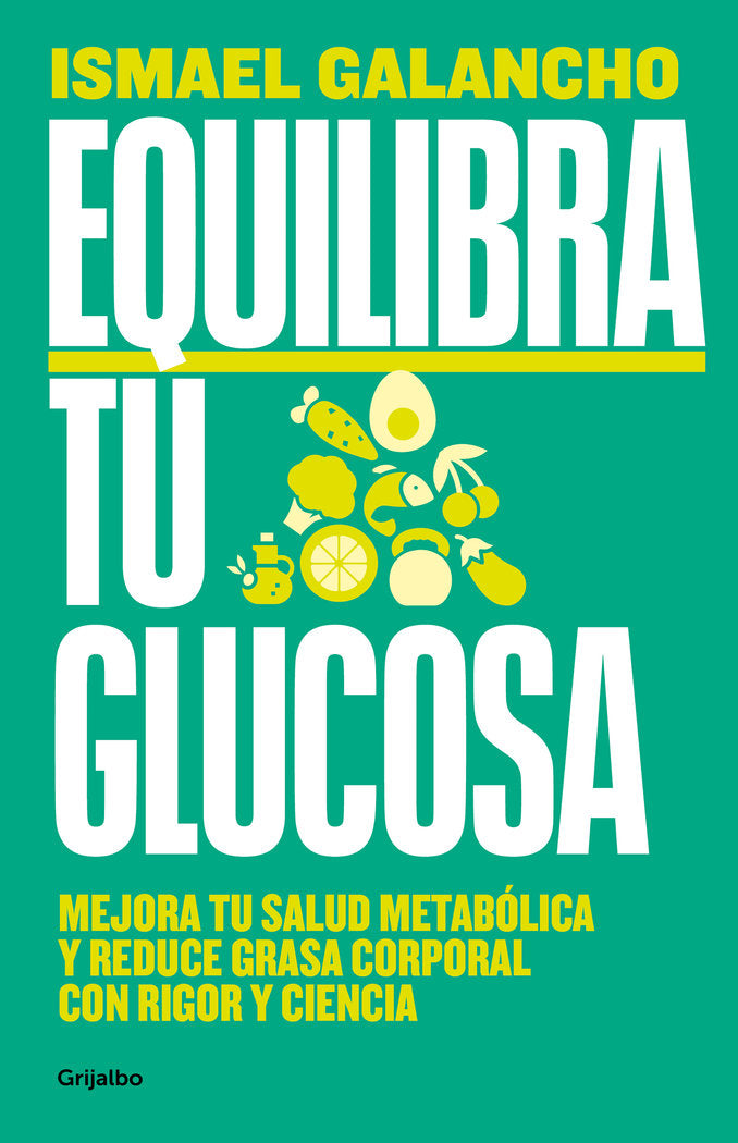 EQUILIBRA TU GLUCOSA, de ISMAEL GALANCHO | portada del libro
