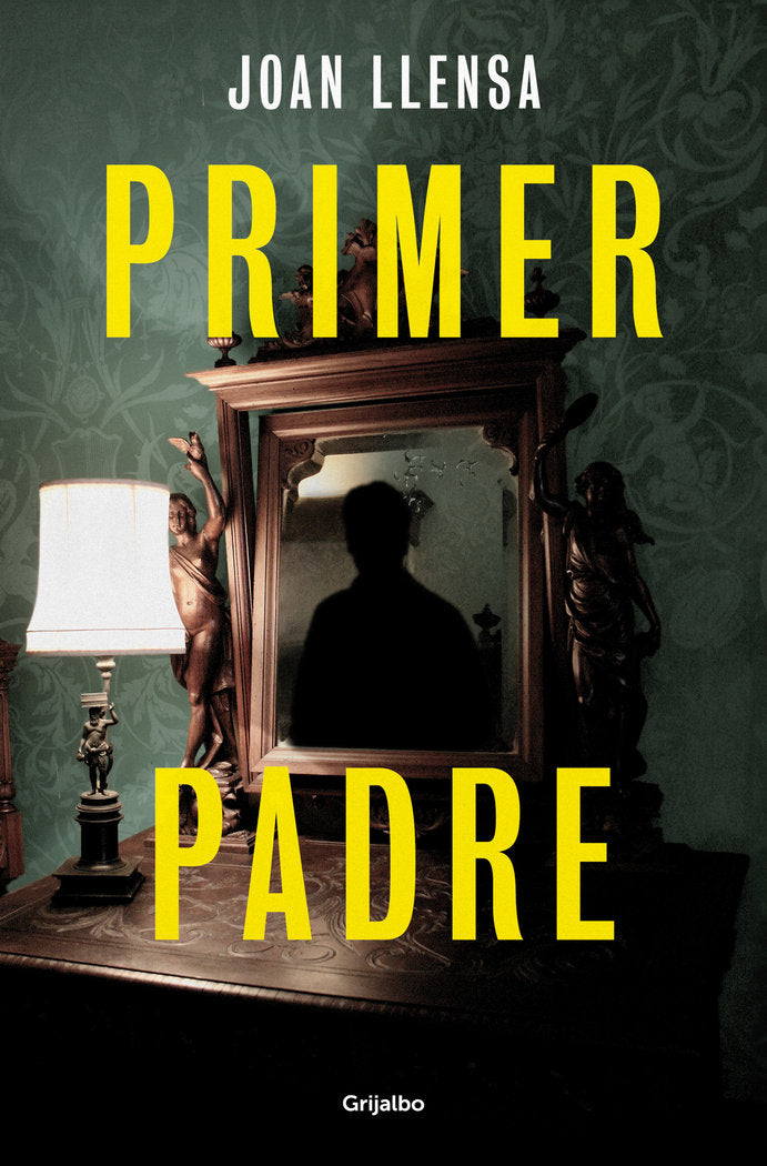PRIMER PADRE, de LLENSA, JOAN | portada del libro