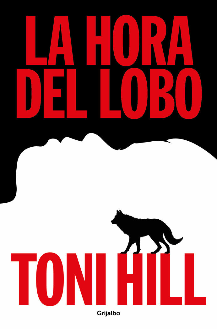 La hora del lobo, de TONI HILL | portada del libro