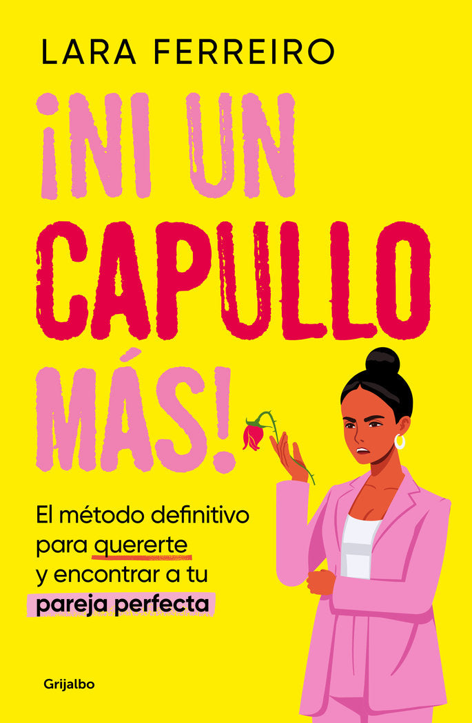 ¡NI UN CAPULLO MAS!, de FERREIRO, LARA | portada del libro