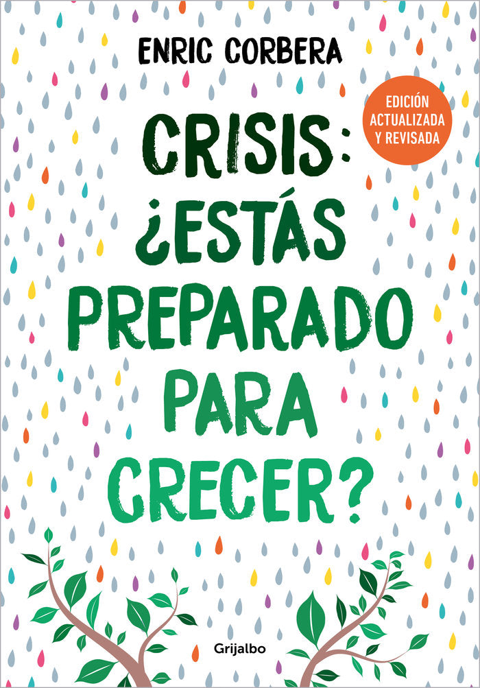 CRISIS, ¿ESTAS PREPARADO PARA CRECER? EDICION ACTUALIZADA, de CORBERA, ENRIC | portada del libro
