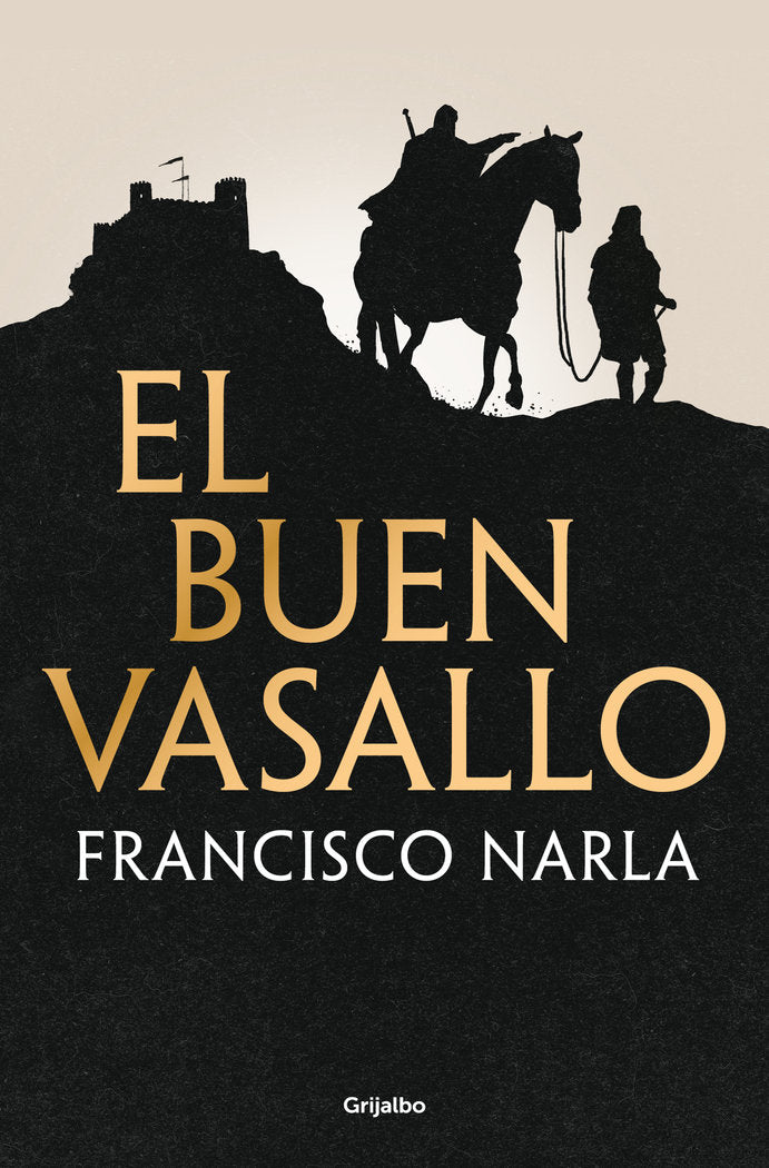 EL BUEN VASALLO, de NARLA, FRANCISCO | portada del libro