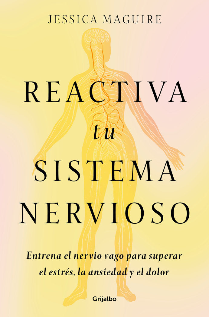 Reactiva tu sistema nervioso, de MAGUIRE | portada del libro