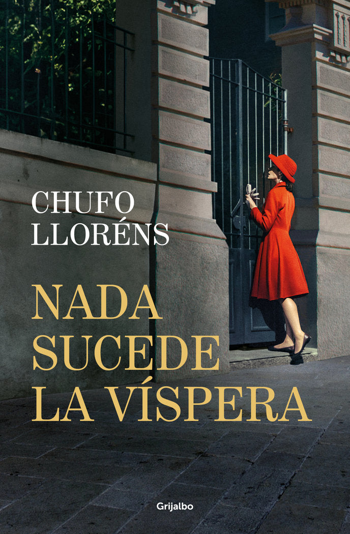 NADA SUCEDE LA VISPERA, de LLORENS, CHUFO | portada del libro