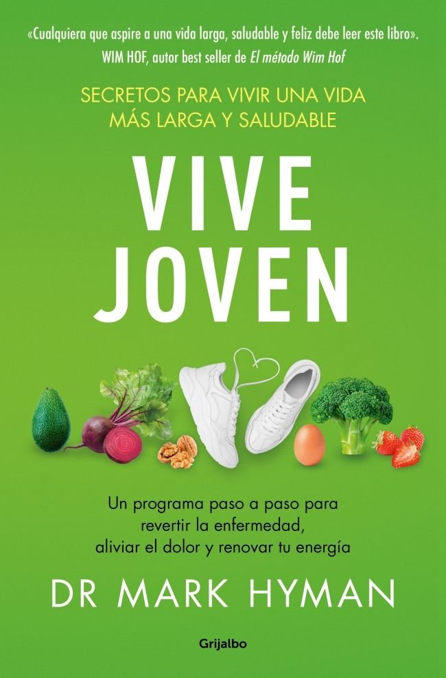 Vive joven, de DR. MARK HYMAN | portada del libro