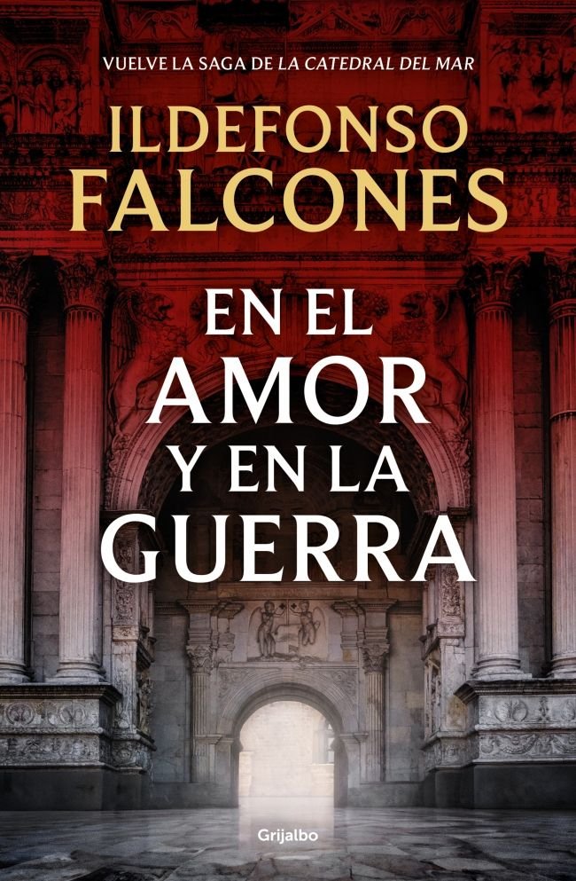 En el amor y en la guerra (La catedral del mar 3), de ILDEFONSO FALCONES | portada del libro