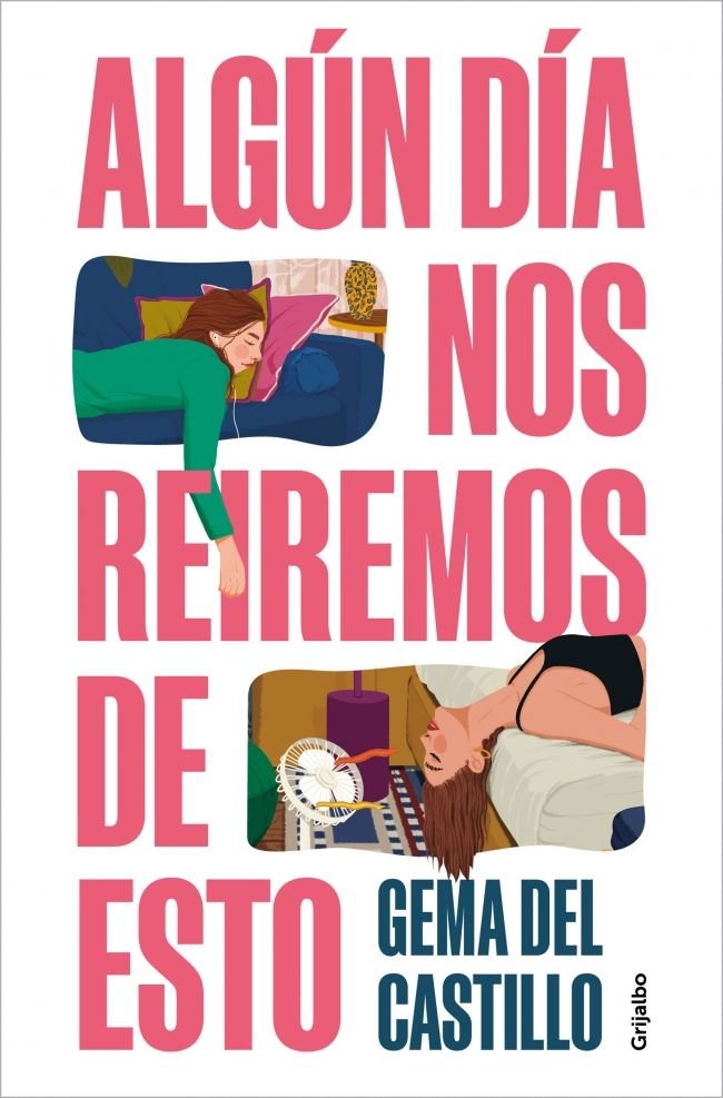 Algún día nos reiremos de esto, de DEL CASTILLO | portada del libro