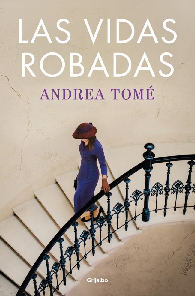 LAS VIDAS ROBADAS, de TOME, ANDREA | portada del libro