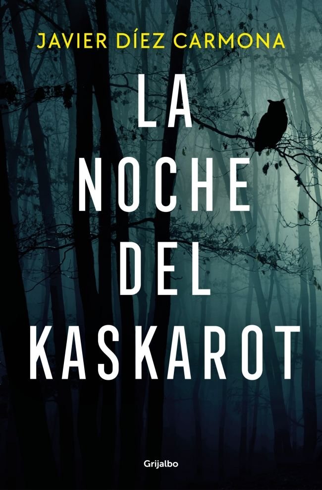 LA NOCHE DEL KASKAROT, de JAVIER DIEZ CARMONA | portada del libro