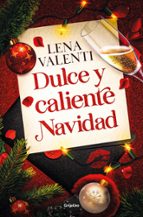 Dulce y caliente Navidad, de Lena Valenti | portada del libro