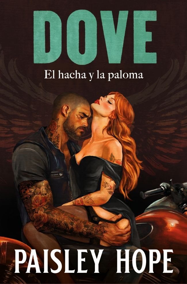 Dove (Los Soldados de Bedlam  2), de PAISLEY HOPE | portada del libro