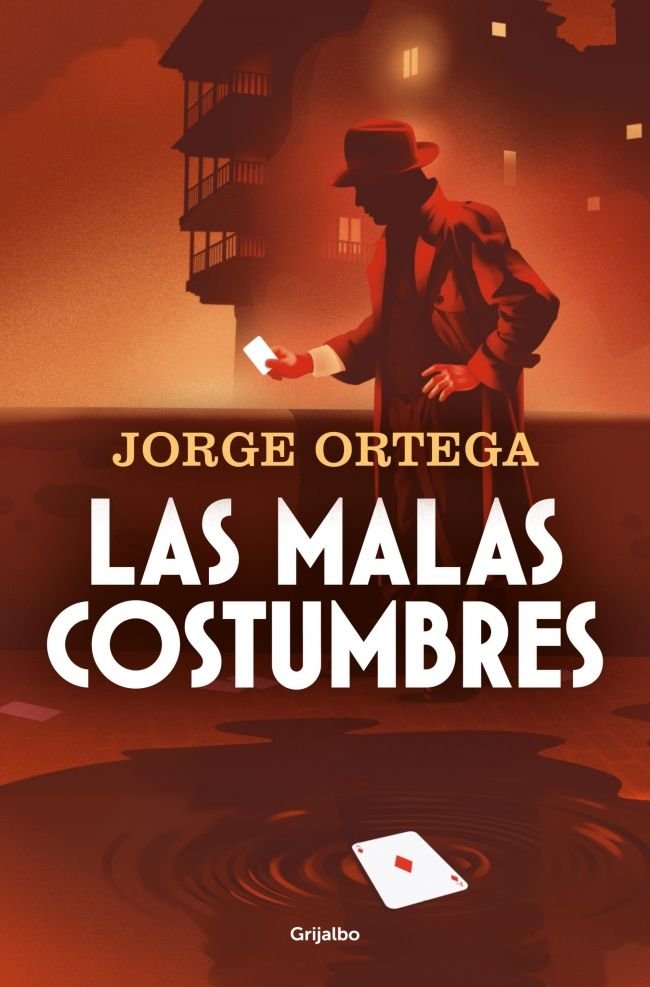 Las malas costumbres, de JORGE ORTEGA | portada del libro