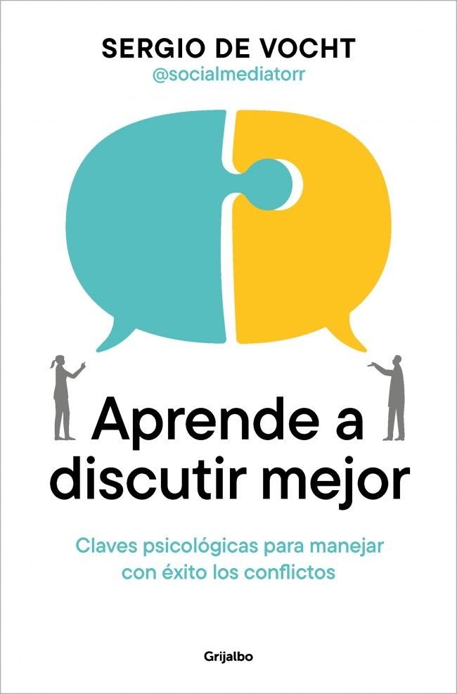 APRENDE A DISCUTIR MEJOR, de SERGIO DE VOCHT | portada del libro
